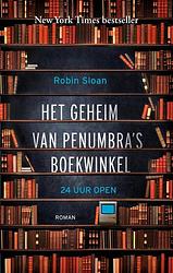 Foto van Het geheim van penumbra's boekwinkel - robin sloan - ebook (9789088030543)