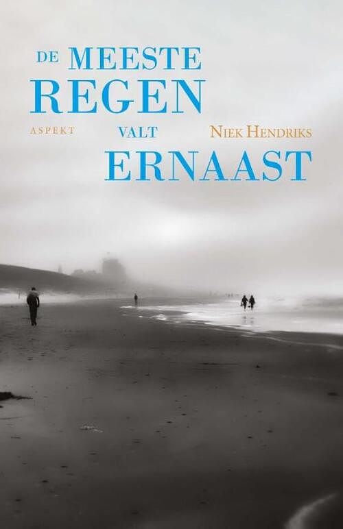 Foto van De meeste regen valt ernaast - niek hendriks - ebook (9789464626483)