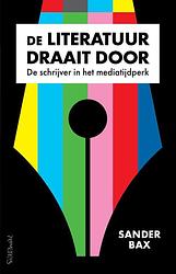 Foto van De literatuur draait door - sander bax - ebook (9789044640298)