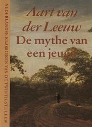 Foto van De mythe van een jeugd - aart van der leeuw - ebook (9789038897288)