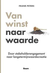 Foto van Van winst naar waarde - frank peters - paperback (9789024450732)