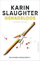 Foto van Genadeloos - karin slaughter - paperback (9789402713435)