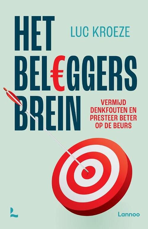 Foto van Het beleggersbrein - luc kroeze - paperback (9789401496599)