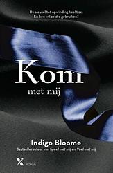 Foto van Kom met mij - indigo bloome - ebook (9789401600774)
