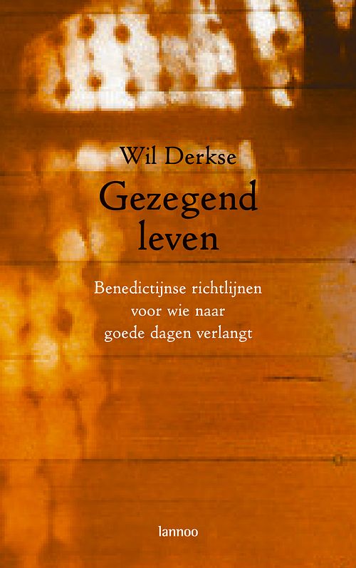 Foto van Gezegend leven - wil derkse - ebook (9789401408721)