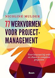 Foto van 77 werkvormen voor projectmanagement - nicoline mulder - ebook (9789058758903)