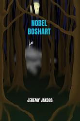 Foto van Nobel boshart - jeremy jakobs - paperback (9789464657555)