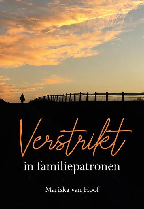 Foto van Verstrikt in familiepatronen - mariska van hoof - paperback (9789463655279)