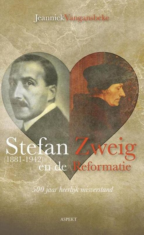 Foto van Stefan zweig (1881-1942) en de reformatie - jeannick vangansbeke - ebook (9789464623550)