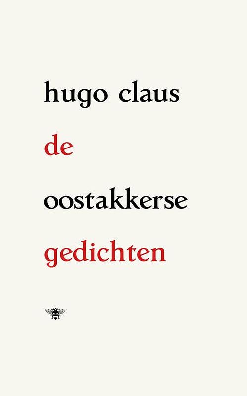 Foto van De oostakkerse gedichten - hugo claus - paperback (9789403130576)