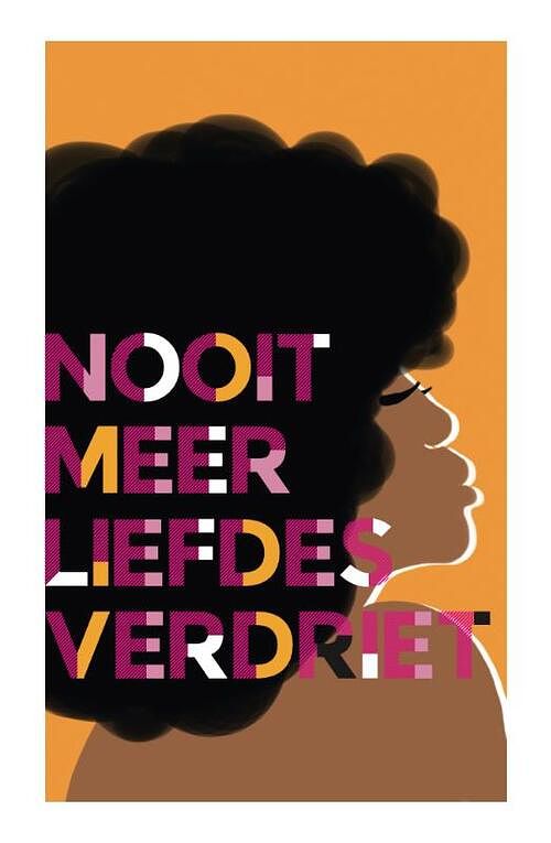 Foto van Nooit meer liefdesverdriet - chidera eggerue - hardcover (9789045325613)