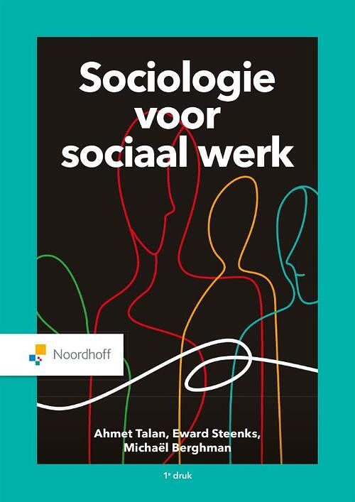 Foto van Sociologie voor sociaal werk - a. talan, e. steenks, m. berghmann - paperback (9789001290511)