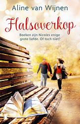 Foto van Halsoverkop - aline van wijnen - ebook (9789402314151)