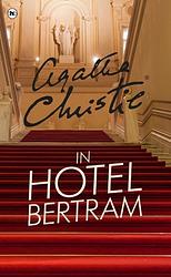 Foto van In hotel bertram - agatha christie - ebook (9789048823741)