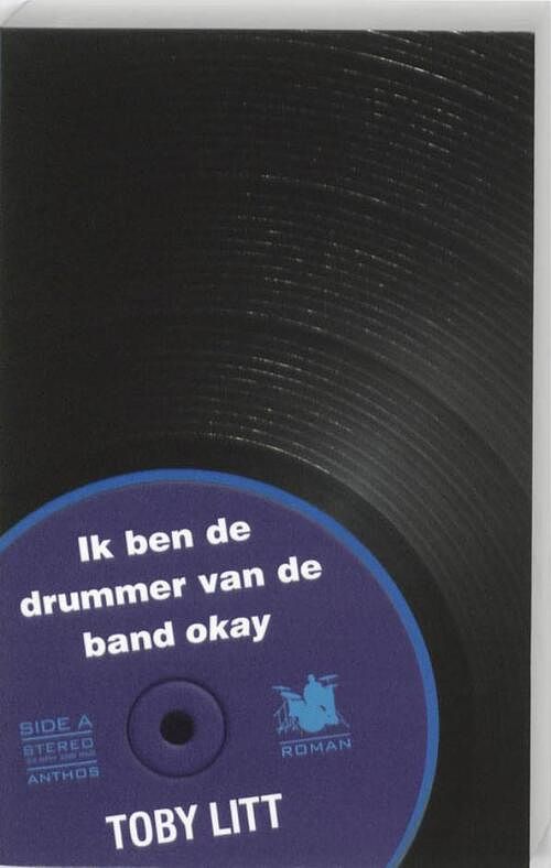 Foto van Ik ben de drummer van de band okay - toby litt - ebook (9789041418883)