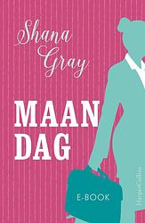 Foto van Maandag - shana gray - ebook