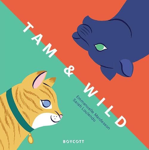 Foto van Tam & wild - emmanuelle mardesson - hardcover (9789492986184)