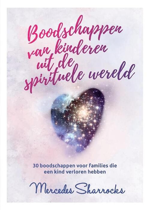 Foto van Boodschappen van kinderen vanuit de spirituele wereld - mercedes sharrocks - hardcover (9789082005288)