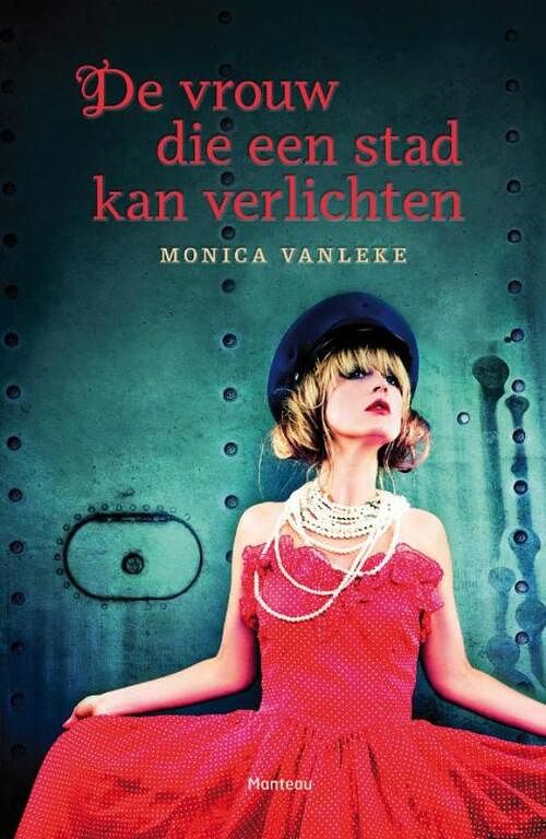 Foto van De vrouw die een stad kan verlichten - monica vanleke - ebook (9789460412684)