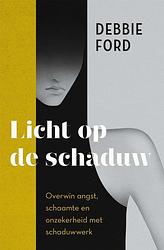 Foto van Licht op de schaduw - debbie ford - ebook