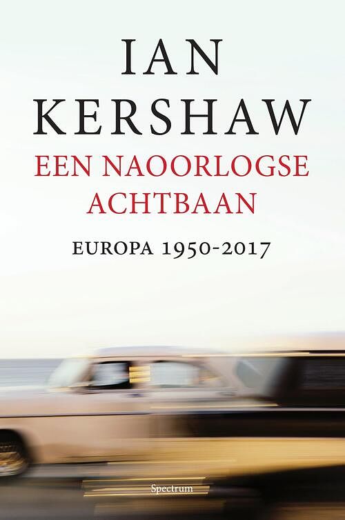 Foto van Een naoorlogse achtbaan - ian kershaw - ebook (9789000347001)