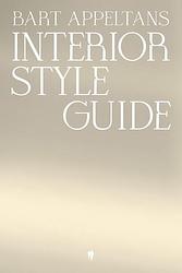Foto van Interior style guide - bart appeltans - paperback (9789072201119)