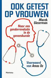 Foto van Ook getest op vrouwen - marek glezerman - ebook (9789460415821)