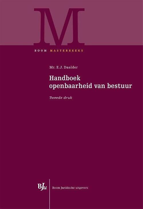 Foto van Handboek openbaarheid van bestuur - e.j. daalder - ebook (9789462743786)