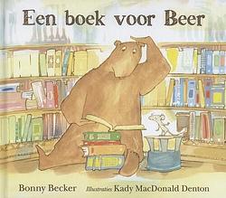 Foto van Een boek voor beer - bonny becker - hardcover (9789089671554)