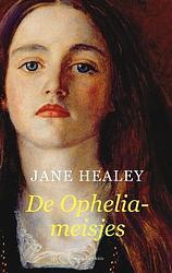 Foto van De ophelia-meisjes - jane healey - ebook (9789403173214)