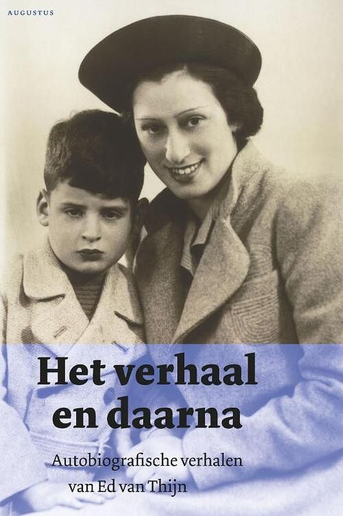 Foto van Het verhaal en daarna - ed van thijn - ebook (9789045703763)