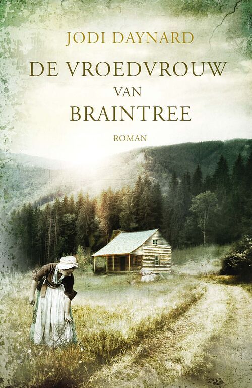 Foto van De vroedvrouw van braintree - jodi daynard - ebook (9789029726986)