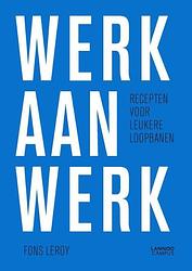 Foto van Werk aan werk - fons leroy - ebook (9789401416917)