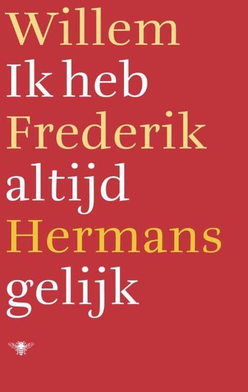 Foto van Ik heb altijd gelijk - willem frederik hermans - ebook (9789023478980)