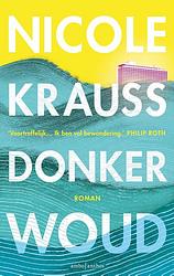 Foto van Donker woud - nicole krauss - ebook (9789026333446)