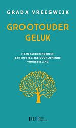 Foto van Grootoudergeluk - grada vreeswijk - paperback (9789083262666)