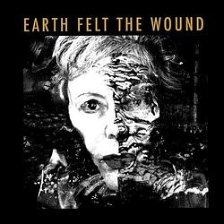 Foto van Earth felt the wound - cd (5052442017929)