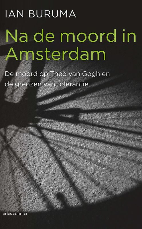 Foto van Na de moord in amsterdam - ian buruma - ebook (9789045026756)