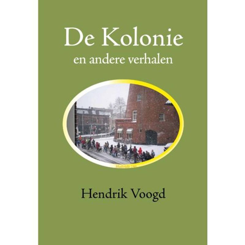 Foto van De kolonie