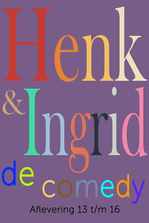 Foto van Henk & ingrid, de comedy - haye van der heyden - ebook