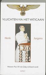 Foto van Vluchten via het vaticaan - h. jurgens - paperback (9789059116740)