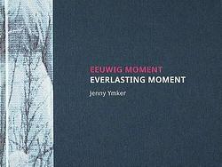 Foto van Eeuwig moment - jenny ymker - hardcover (9789083142975)