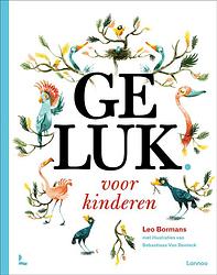 Foto van Geluk voor kinderen - leo bormans - ebook (9789401422086)