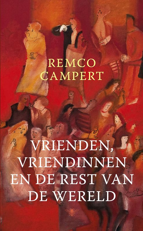 Foto van Vrienden, vriendinnen en de rest van de wereld - remco campert - ebook (9789023472254)