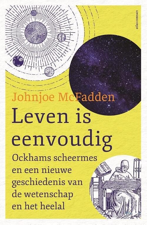 Foto van Leven is eenvoudig - johnjoe mcfadden - paperback (9789045033518)