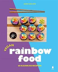 Foto van Vegan rainbow food - jason tjon affo - hardcover (9789023016977)