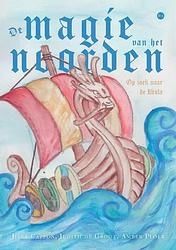 Foto van De magie van het noorden - amber ploer jiska cappon judith de groot - paperback (9789464688344)