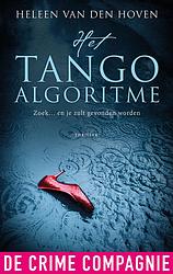 Foto van Het tango algoritme - heleen van den hoven - ebook (9789461095084)