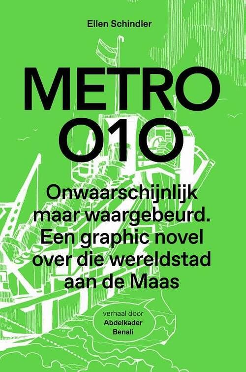 Foto van Metro 010 - abdelkader benali, ellen schindler - hardcover (9789462087699)