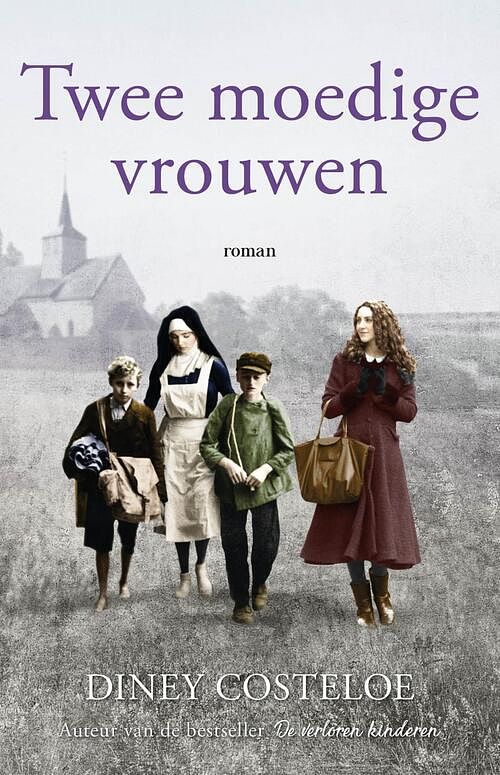 Foto van Twee moedige vrouwen - diney costeloe - paperback (9789026165610)